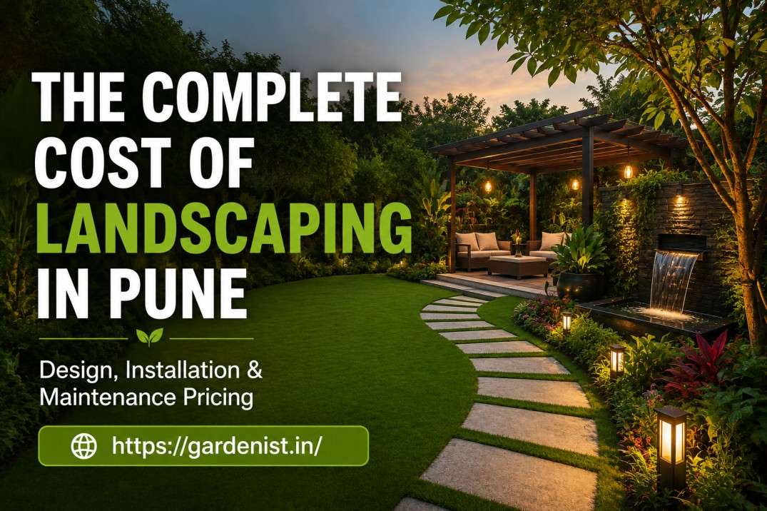 Gardenist Landscaping Services Garden Maintenance Services Garden Design Services