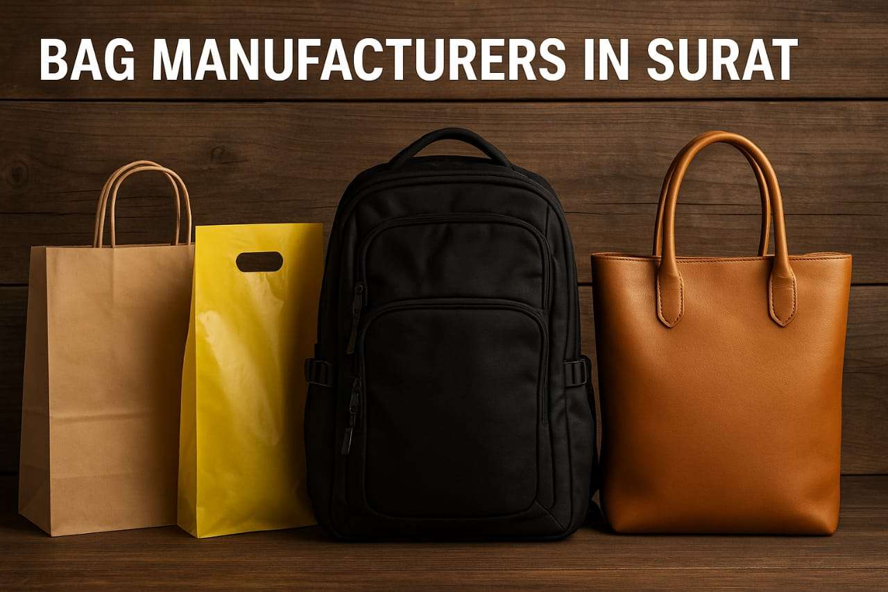 Top Bag Manufacturers in Surat | Paper, Plastic, Leather & More