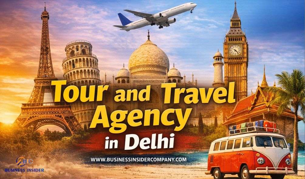 Trusted Tour and Travel Agency in Delhi for Customized Travel Packages
