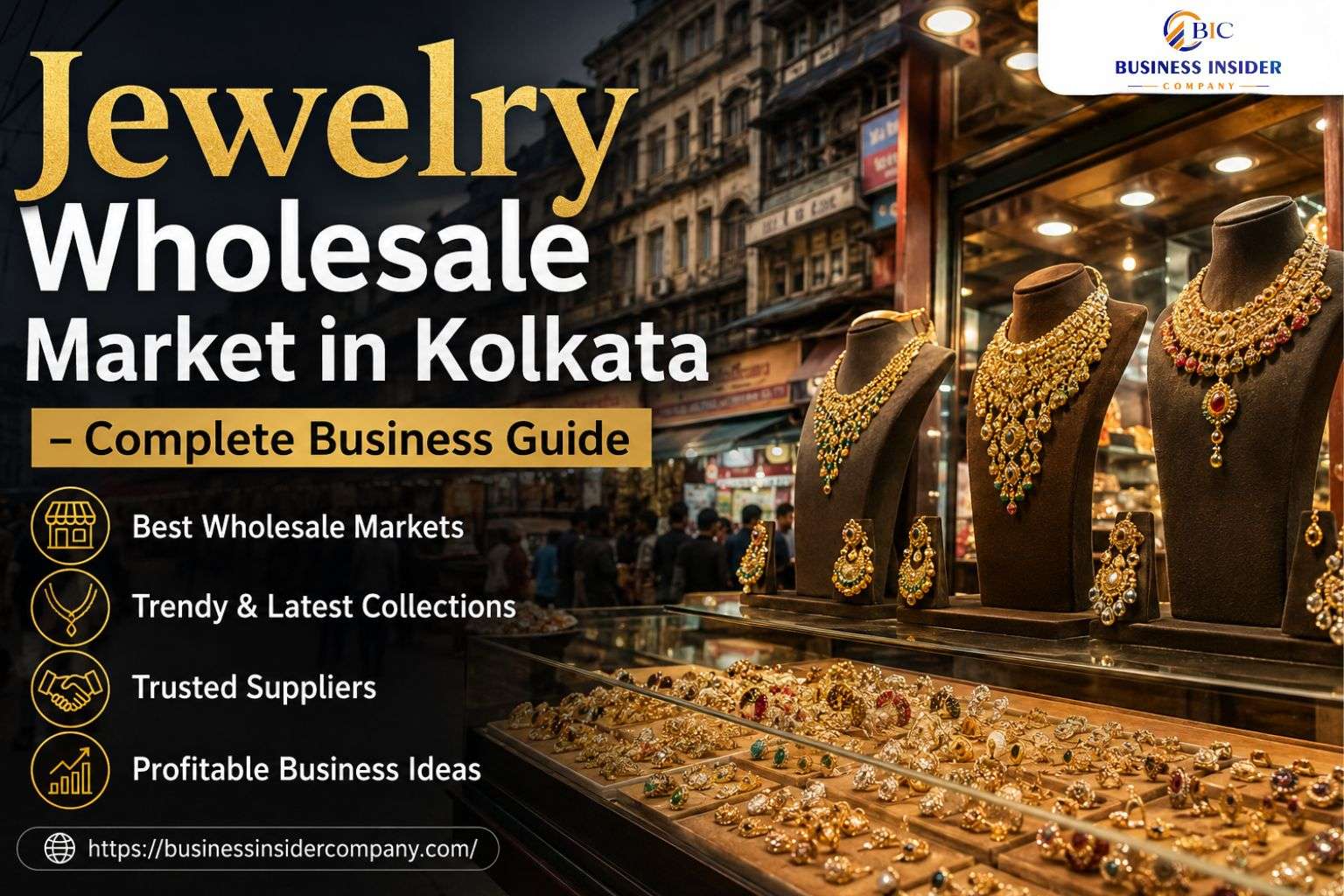 Jewelry Wholesale Market in Kolkata – Complete Business Guide