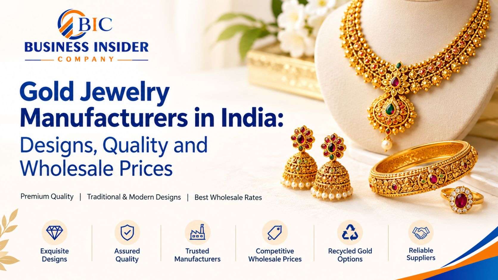 Gold Jewelry Manufacturers in India: Designs, Quality and Wholesale Prices